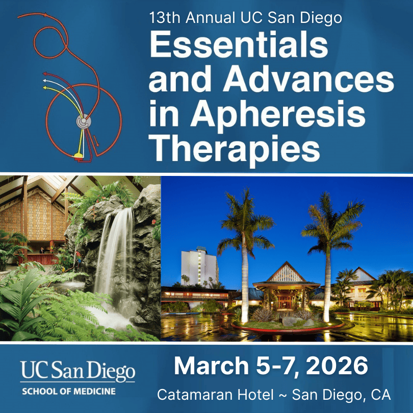 13th Annual UC San Diego Essentials and Advances in Apheresis Therapies - SAVE THE DATE Banner